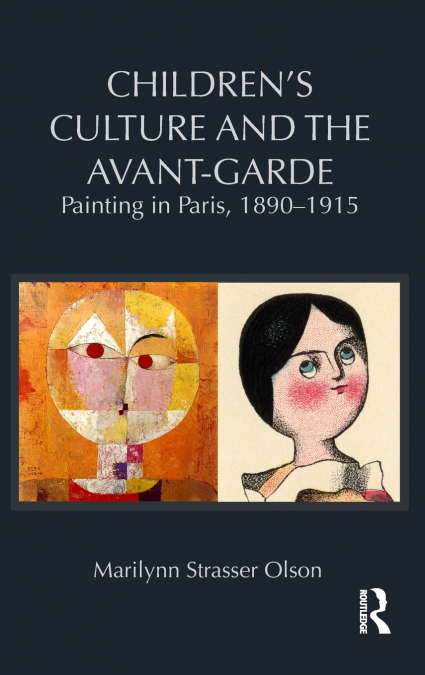 Children’s Culture and the Avant-Garde