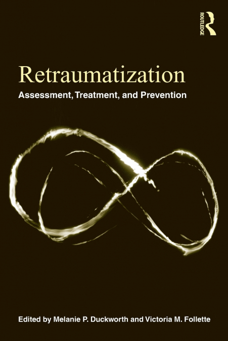 Retraumatization