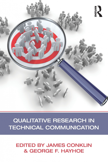 Qualitative Research in Technical Communication