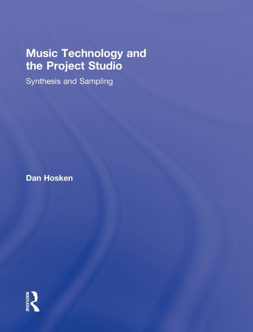 Music Technology and the Project Studio