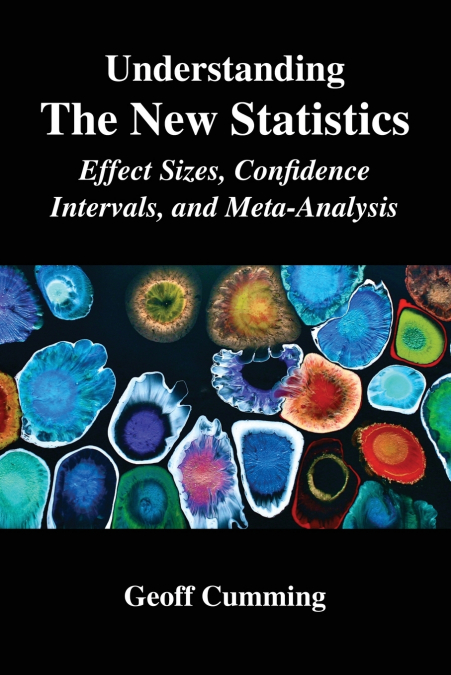 Understanding The New Statistics
