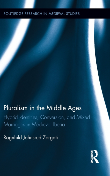 Pluralism in the Middle Ages