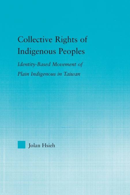 Collective Rights of Indigenous Peoples
