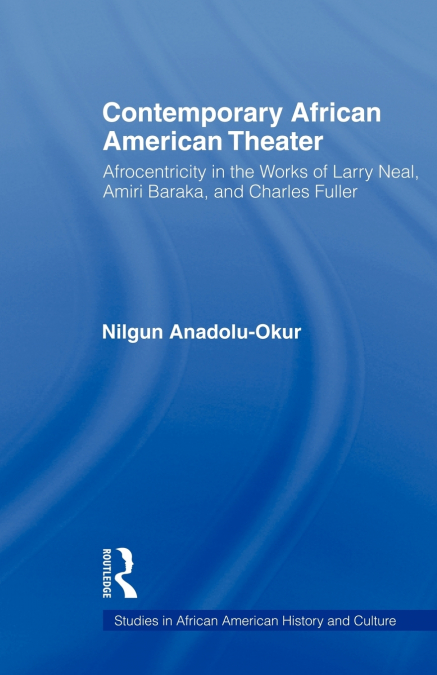Contemporary African American Theater