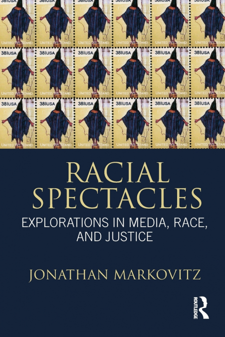 Racial Spectacles