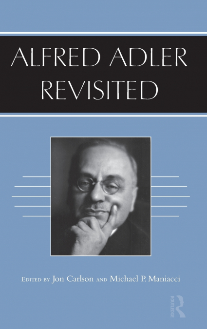 Alfred Adler Revisited