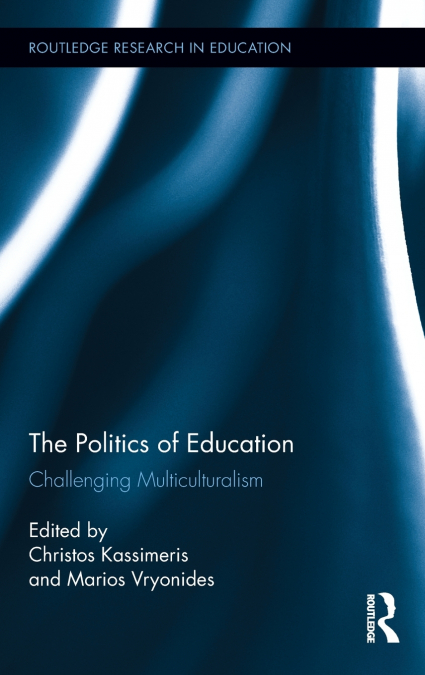 The Politics of Education