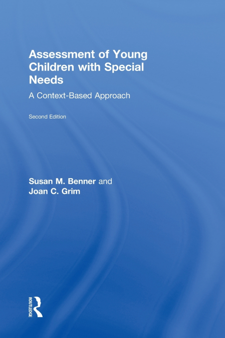 Assessment of Young Children with Special Needs