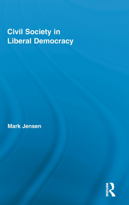 Civil Society in Liberal Democracy