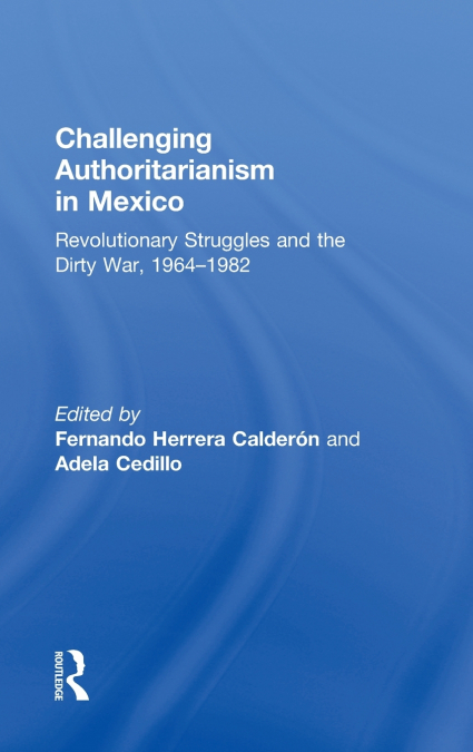 Challenging Authoritarianism in Mexico