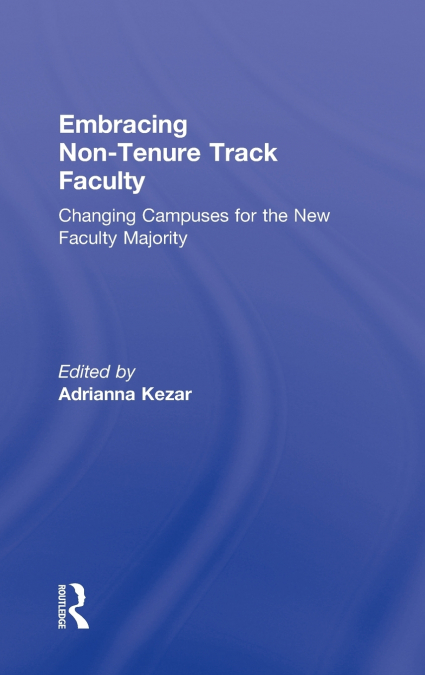 Embracing Non-Tenure Track Faculty