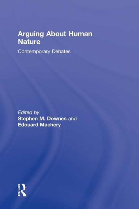 Arguing About Human Nature