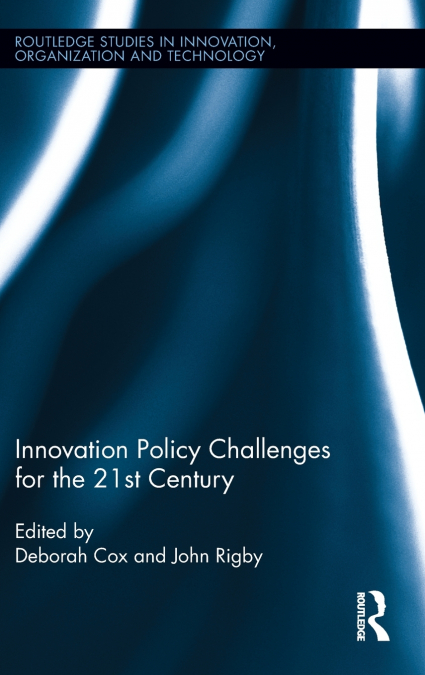 Innovation Policy Challenges for the 21st Century