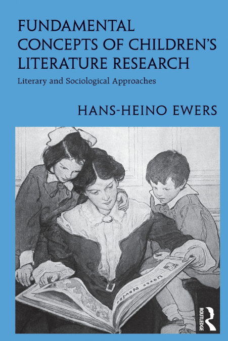 Fundamental Concepts of Children’s Literature Research