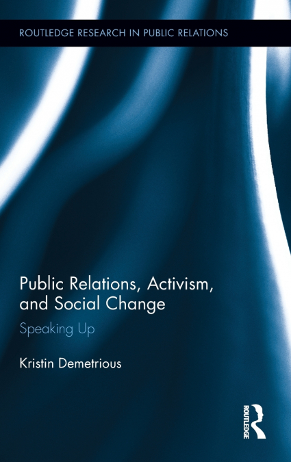 Public Relations, Activism, and Social Change
