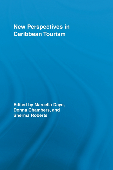 New Perspectives in Caribbean Tourism