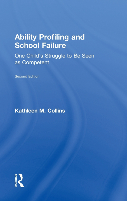 Ability Profiling and School Failure