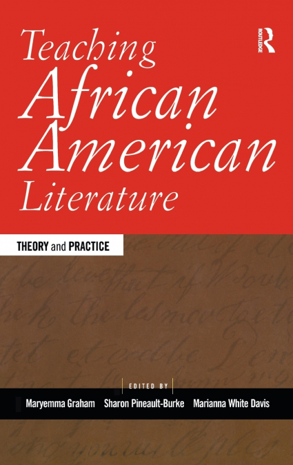 Teaching African American Literature