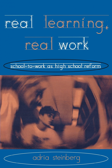 Real Learning, Real Work