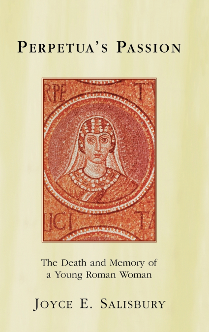 Perpetua’s Passion