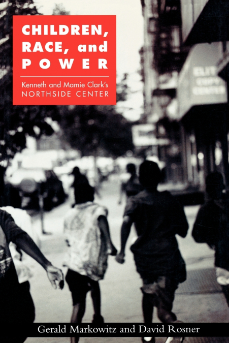 Children, Race, and Power