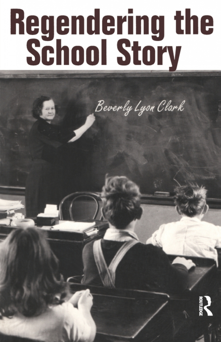 Regendering the School Story