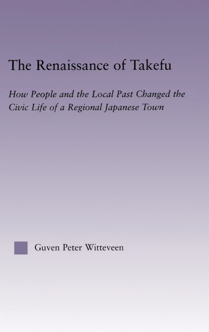 The Renaissance of Takefu