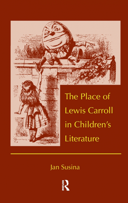 The Place of Lewis Carroll in Children’s Literature