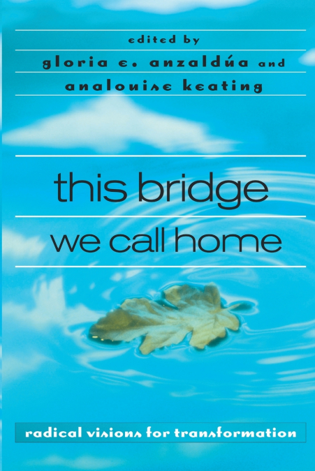 this bridge we call home
