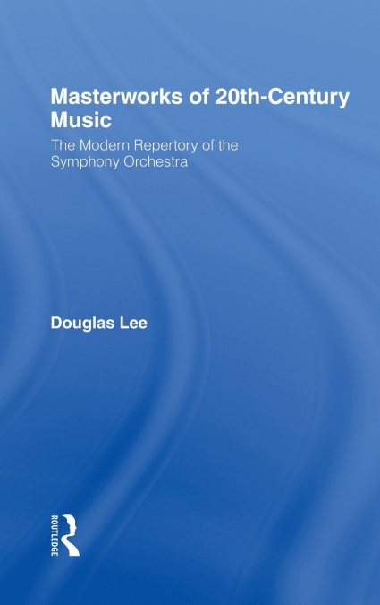 Masterworks of 20th-Century Music