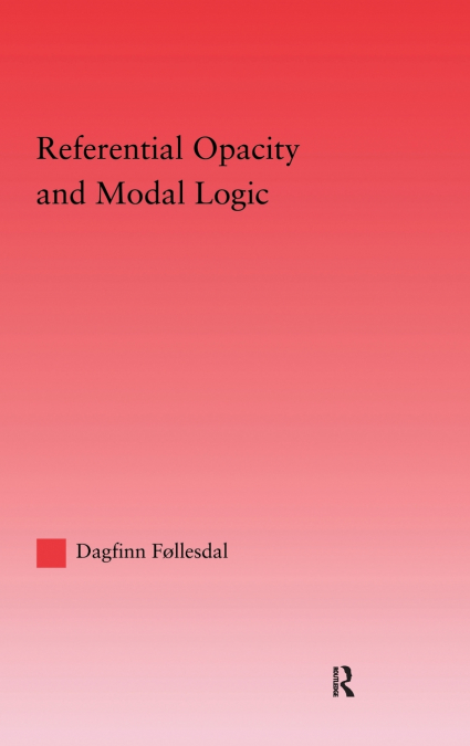 Referential Opacity and Modal Logic