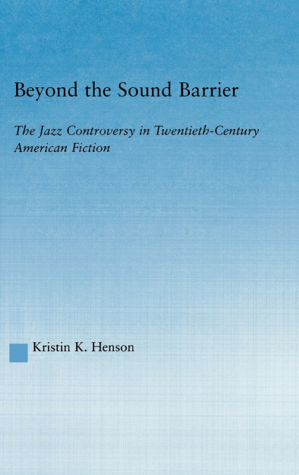 Beyond the Sound Barrier