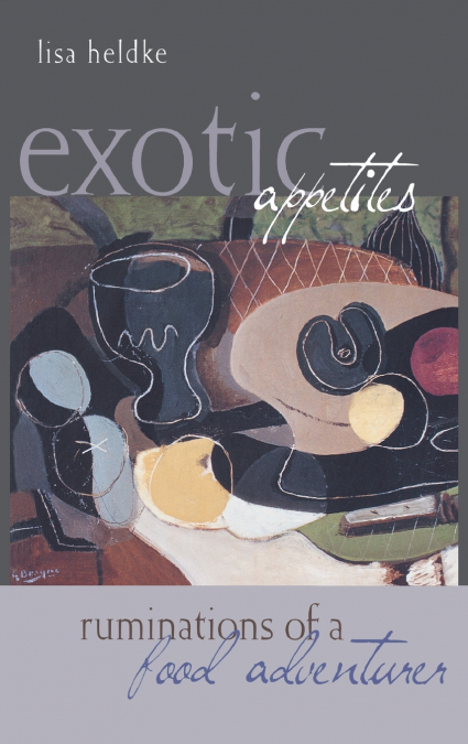 Exotic Appetites