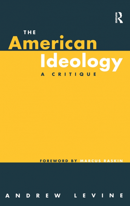 The American Ideology
