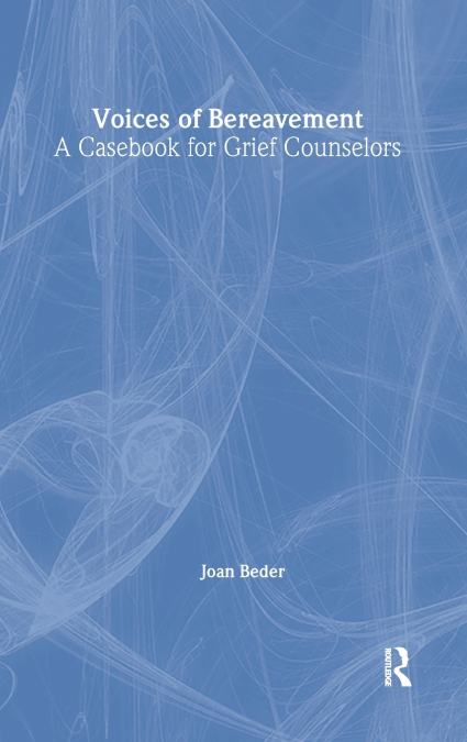 Voices of Bereavement
