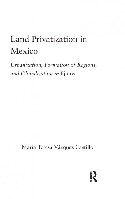 Land Privatization in Mexico