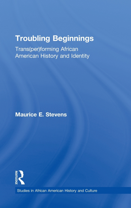 Troubling Beginnings