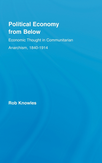 Political Economy from Below