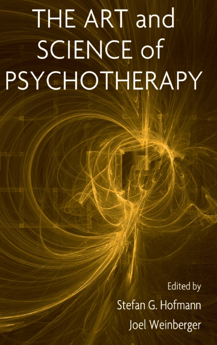 The Art and Science of Psychotherapy
