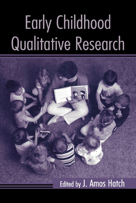 Early Childhood Qualitative Research
