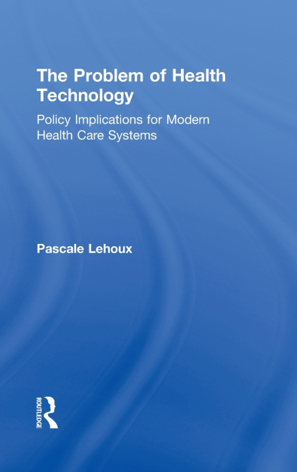 The Problem of Health Technology