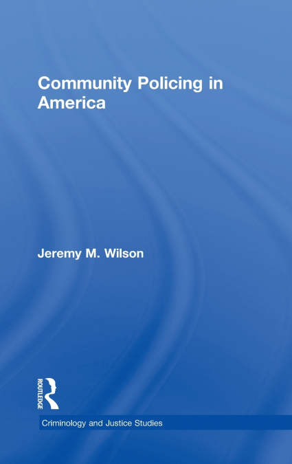 Community Policing in America