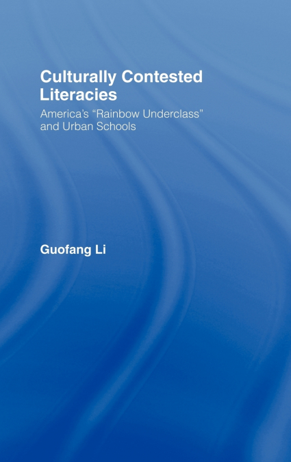 Culturally Contested Literacies