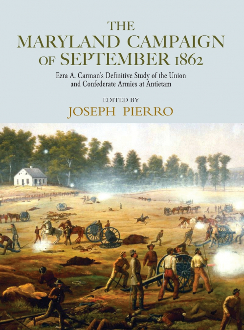 The Maryland Campaign of September 1862