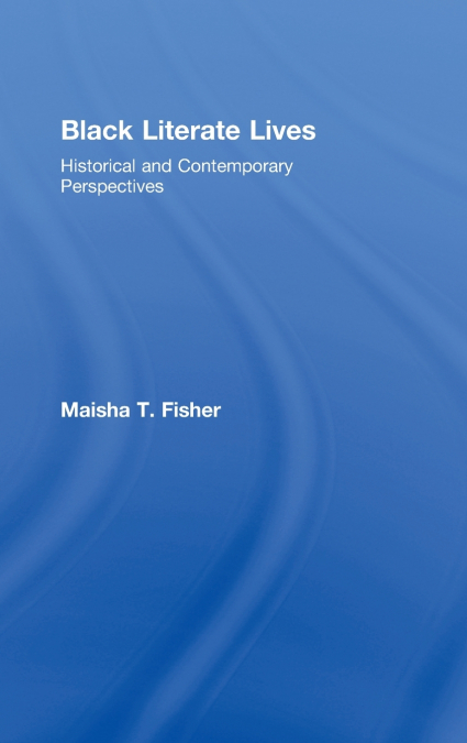 Black Literate Lives