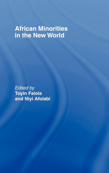 African Minorities in the New World