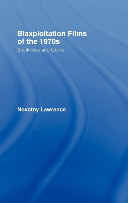 Blaxploitation Films of the 1970s