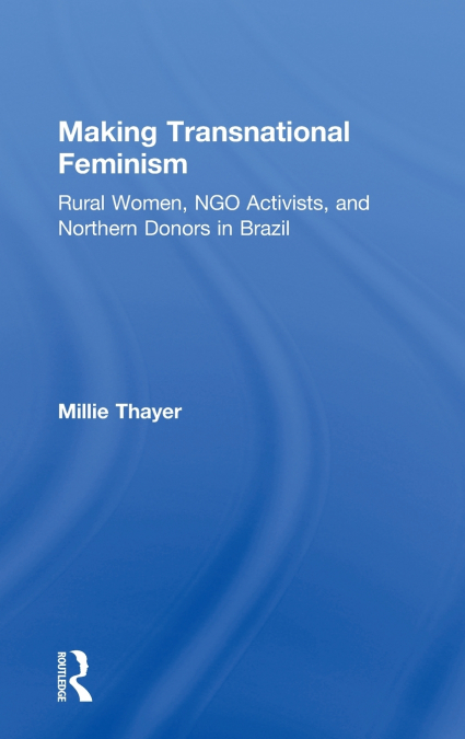 Making Transnational Feminism