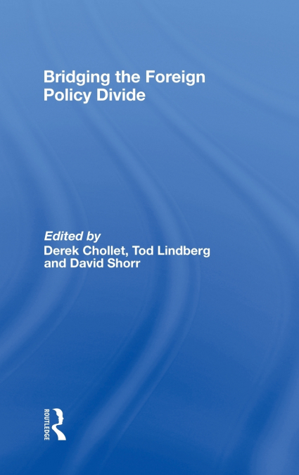 Bridging the Foreign Policy Divide