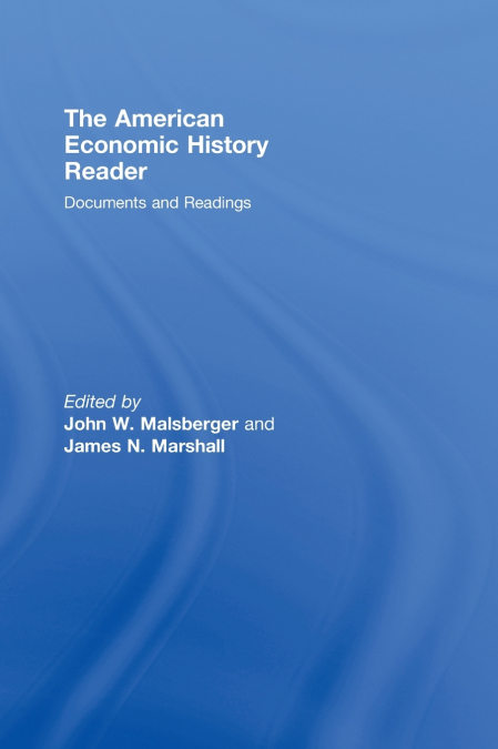 The American Economic History Reader